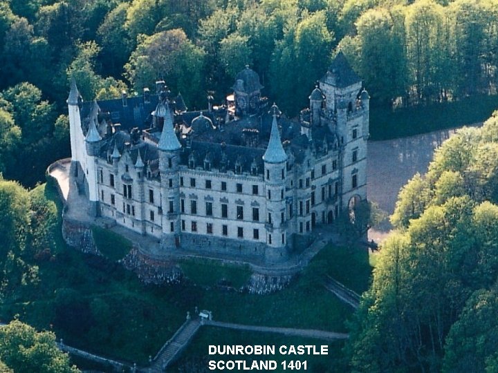 DUNROBIN CASTLE SCOTLAND 1401 