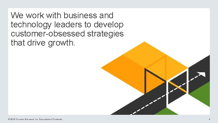 We work with business and technology leaders to develop customer-obsessed strategies that drive growth.