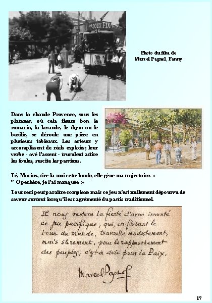 Photo du film de Marcel Pagnol, Fanny Dans la chaude Provence, sous les platanes,