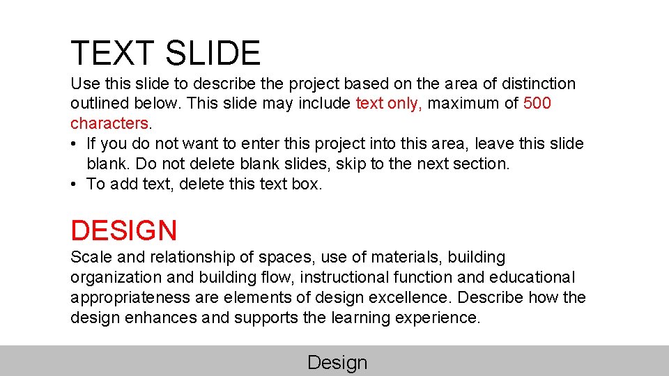 TEXT SLIDE Use this slide to describe the project based on the area of