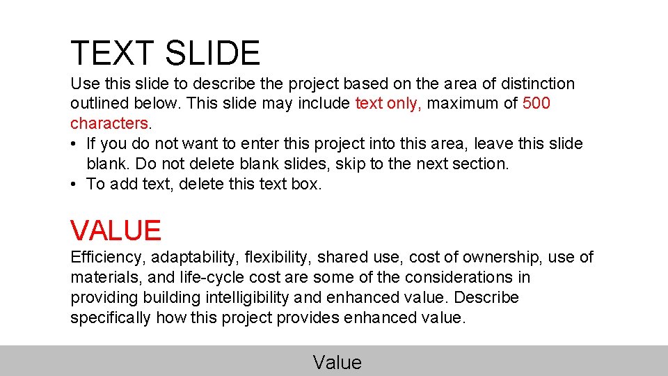 TEXT SLIDE Use this slide to describe the project based on the area of