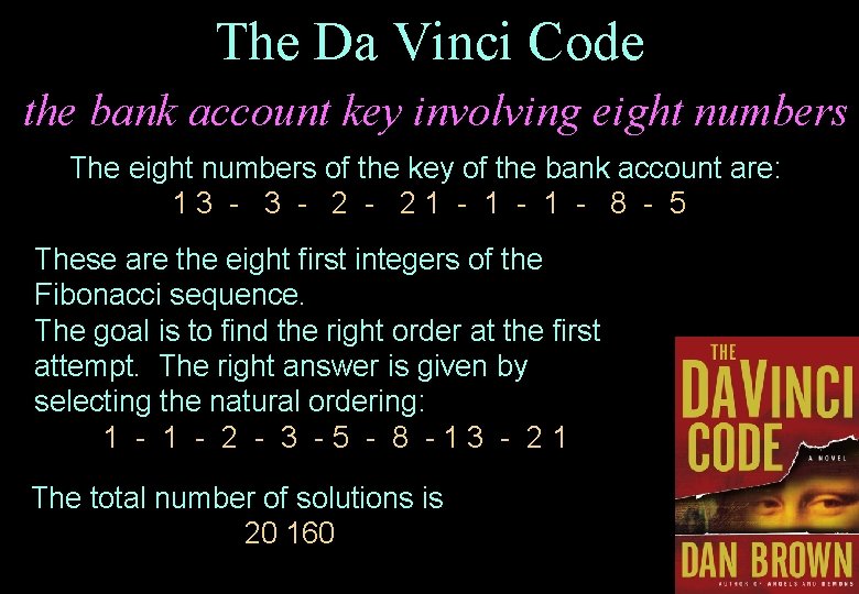 The Da Vinci Code the bank account key involving eight numbers The eight numbers