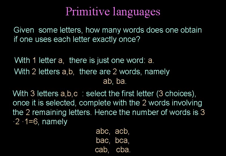 Primitive languages Given some letters, how many words does one obtain if one uses