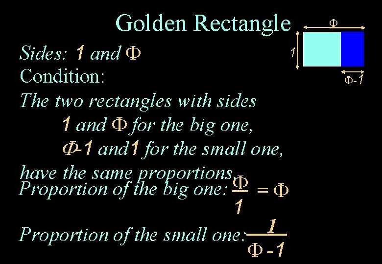 Golden Rectangle 1 Sides: 1 and Condition: The two rectangles with sides 1 and