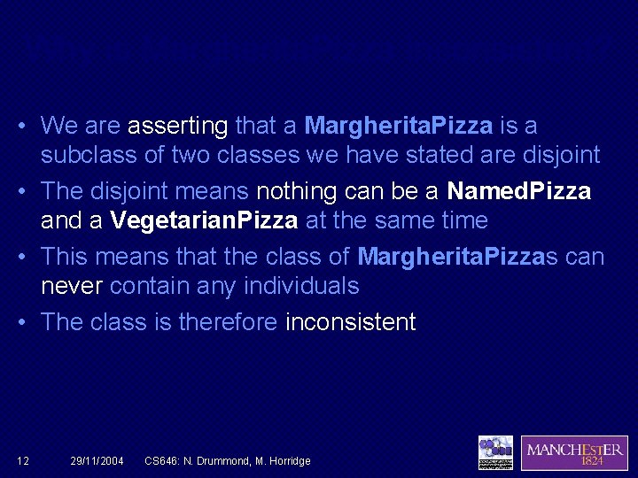 Why is Margherita. Pizza inconsistent? • We are asserting that a Margherita. Pizza is