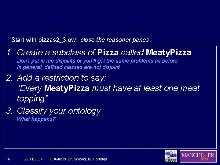 Describing a Meaty. Pizza Start with pizzas 2_3. owl, close the reasoner panes 1.