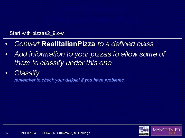 Other Exercises: Define Real. Italian. Pizza Start with pizzas 2_9. owl • Convert Real.