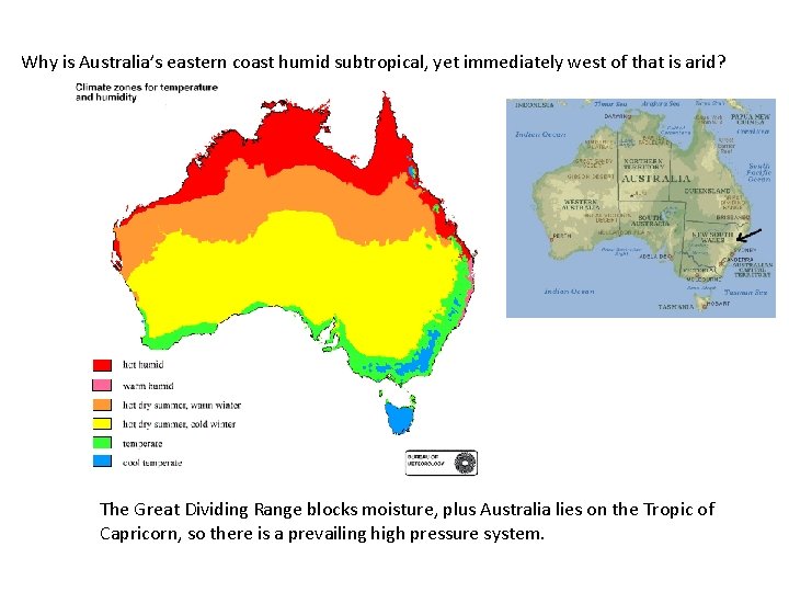 Why is Australia’s eastern coast humid subtropical, yet immediately west of that is arid?