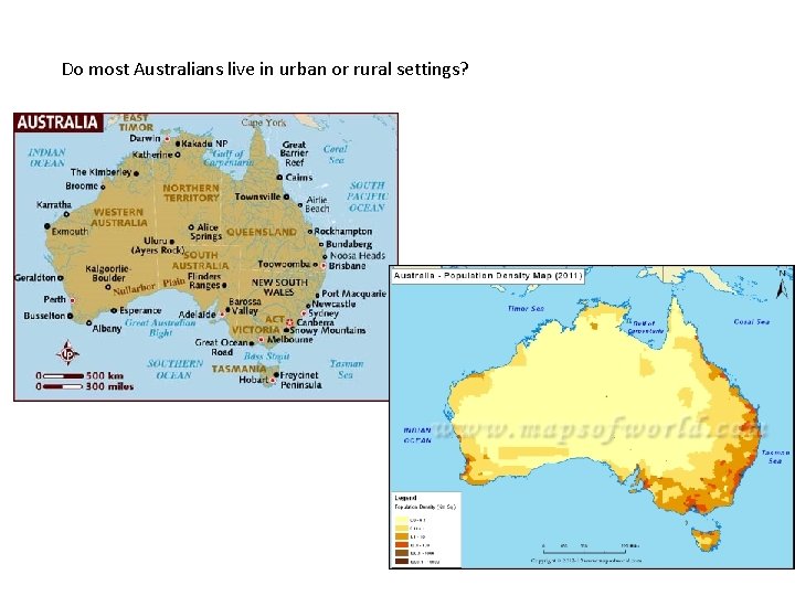 Do most Australians live in urban or rural settings? 