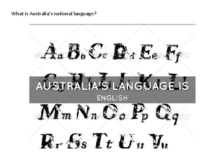 What is Australia’s national language? 