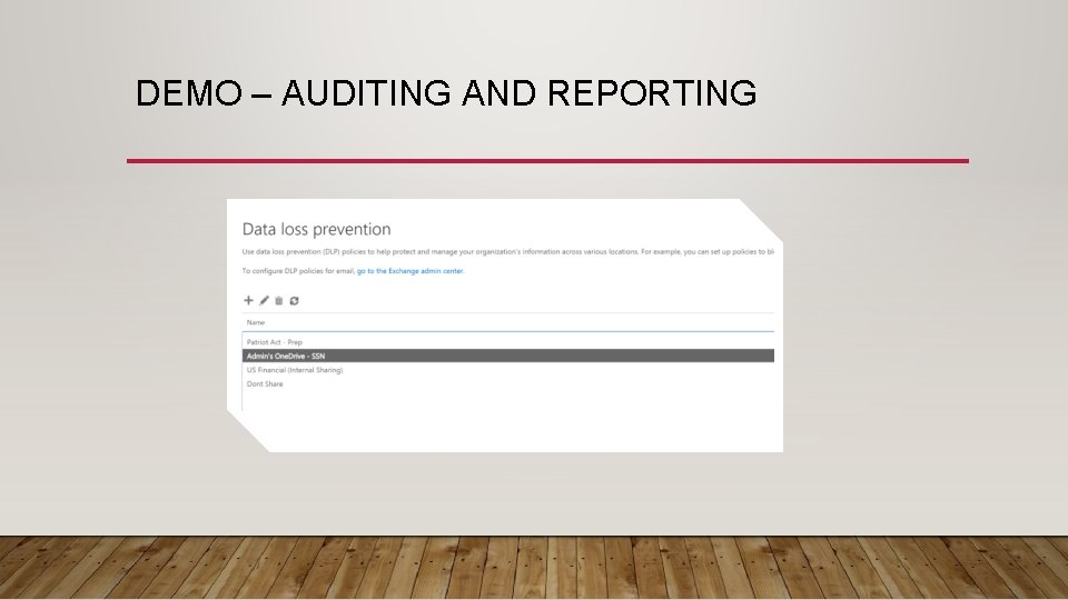 DEMO – AUDITING AND REPORTING 