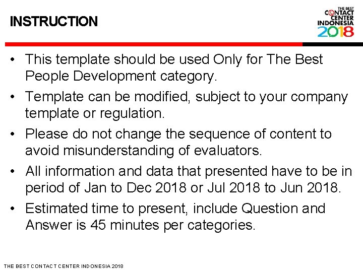 INSTRUCTION • This template should be used Only for The Best People Development category.