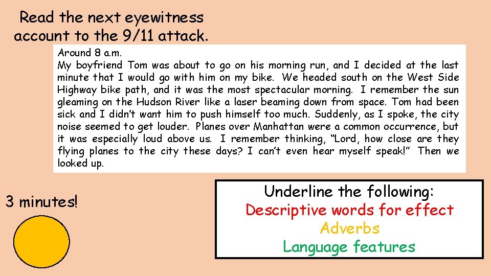 Read the next eyewitness account to the 9/11 attack. Around 8 a. m. My