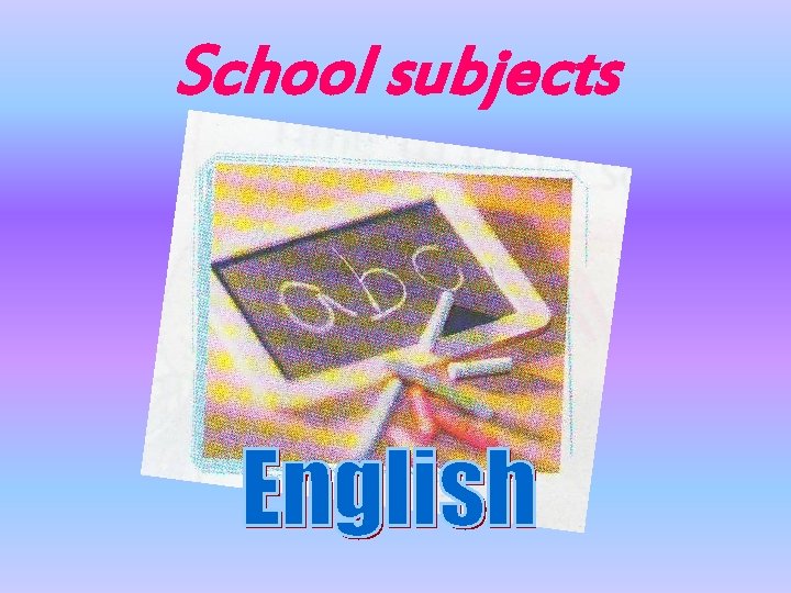 School subjects 