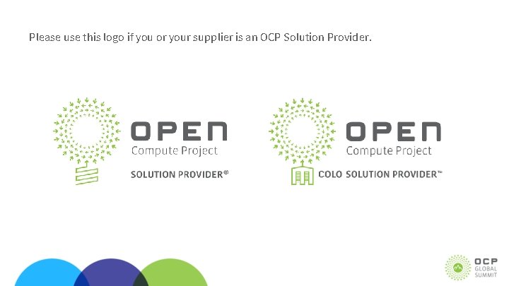 Please use this logo if you or your supplier is an OCP Solution Provider.