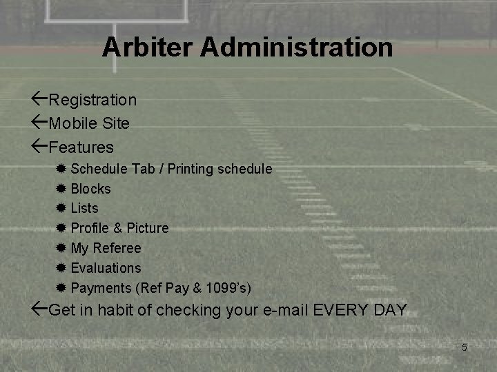 Arbiter Administration ßRegistration ßMobile Site ßFeatures ® Schedule Tab / Printing schedule ® Blocks