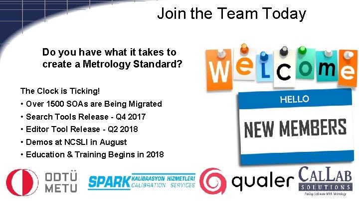 Join the Team Today Do you have what it takes to create a Metrology