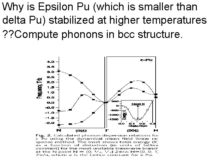 Why is Epsilon Pu (which is smaller than delta Pu) stabilized at higher temperatures