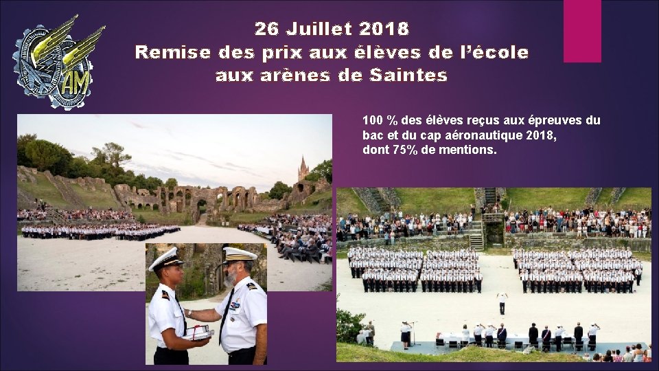 26 Juillet 2018 Remise des prix aux élèves de l’école aux arènes de Saintes
