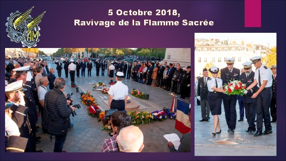 5 Octobre 2018, Ravivage de la Flamme Sacrée 