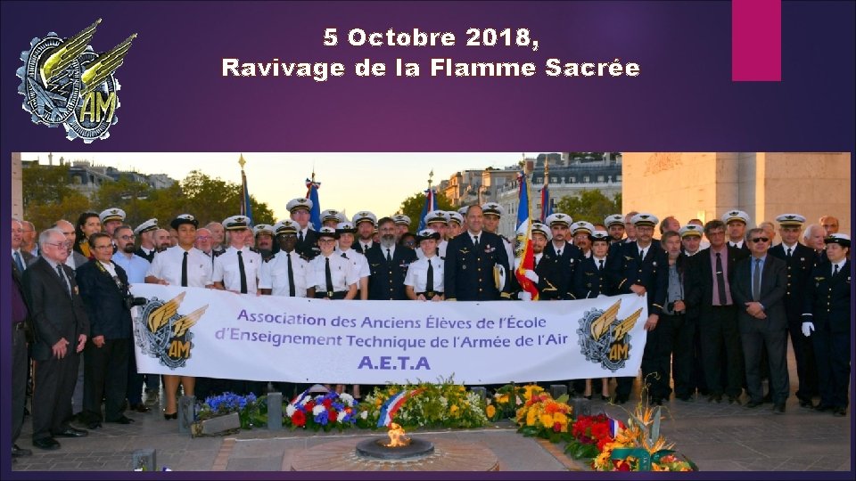 5 Octobre 2018, Ravivage de la Flamme Sacrée 