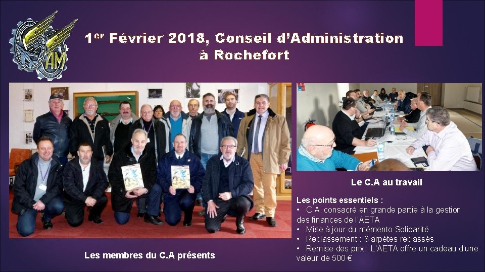 1 er Février 2018, Conseil d’Administration à Rochefort Le C. A au travail Les