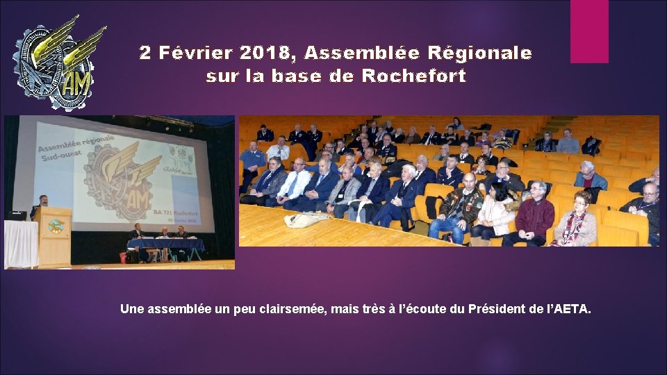 2 Février 2018, Assemblée Régionale sur la base de Rochefort Une assemblée un peu