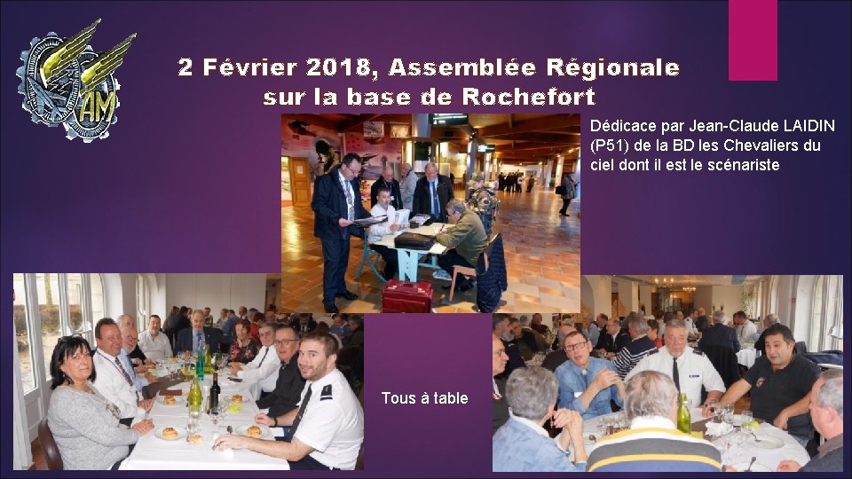2 Février 2018, Assemblée Régionale sur la base de Rochefort Dédicace par Jean-Claude LAIDIN