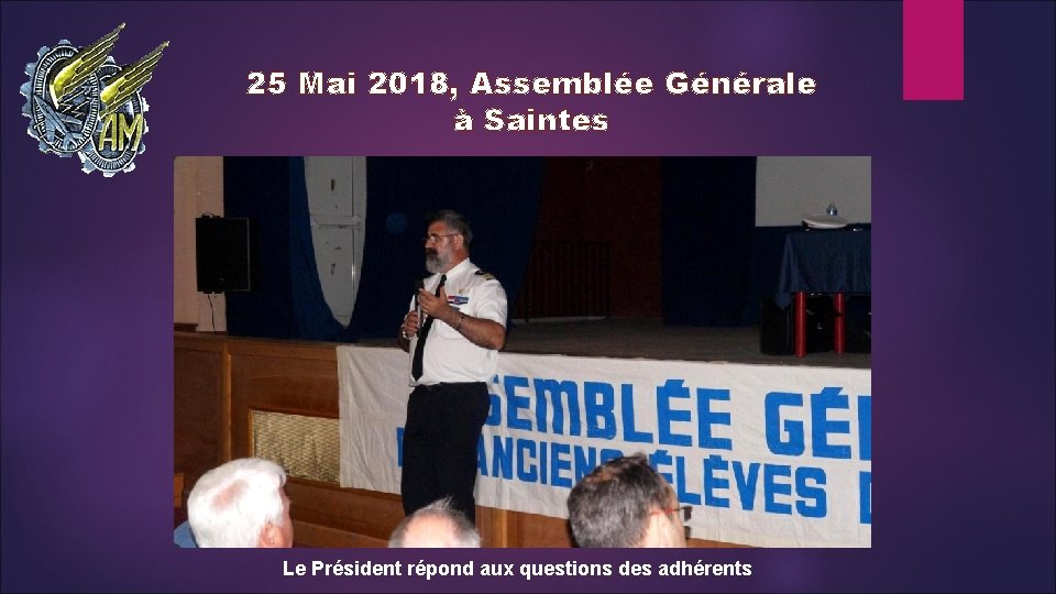 25 Mai 2018, Assemblée Générale à Saintes Le Président répond aux questions des adhérents