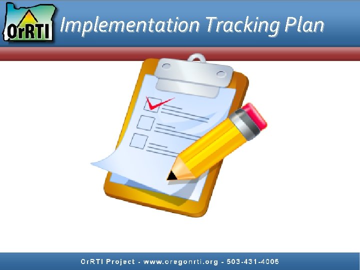 Implementation Tracking Plan 