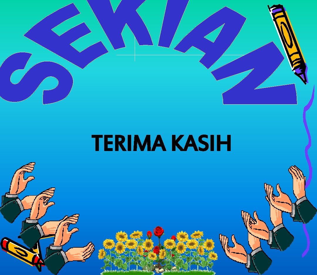 TERIMA KASIH 