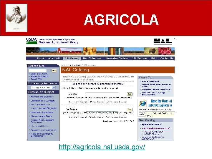 AGRICOLA http: //agricola. nal. usda. gov/ 