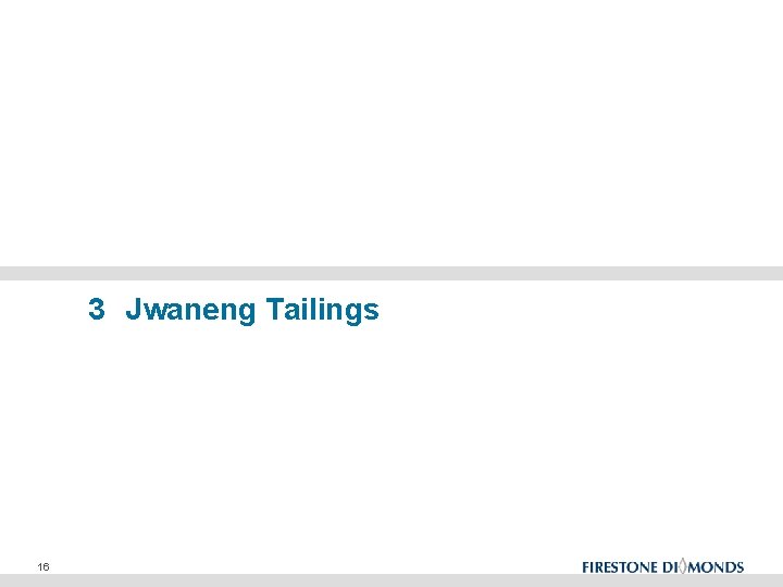 3 Jwaneng Tailings 16 