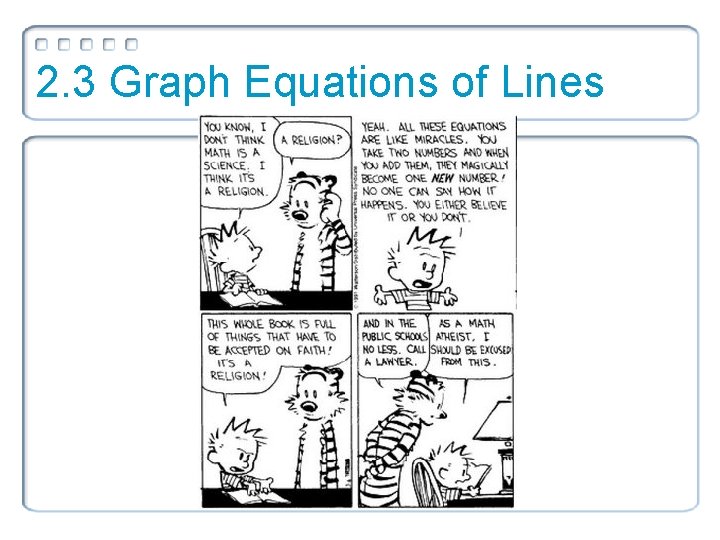 2. 3 Graph Equations of Lines 