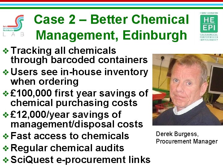 Case 2 – Better Chemical Management, Edinburgh v Tracking all chemicals through barcoded containers