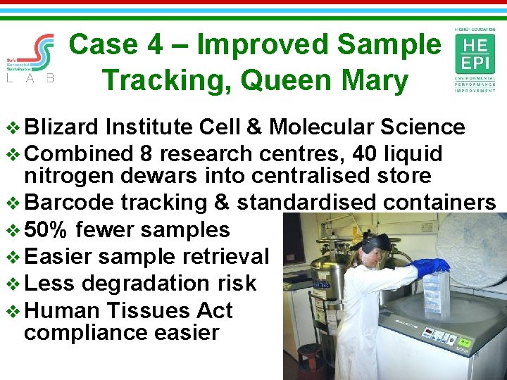 Case 4 – Improved Sample Tracking, Queen Mary v Blizard Institute Cell & Molecular