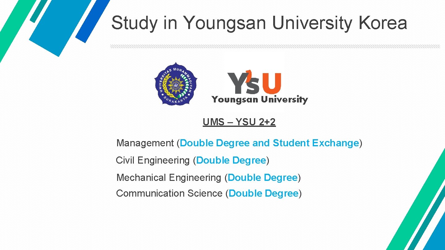 Study in Youngsan University Korea Youngsan University UMS – YSU 2+2 Management (Double Degree