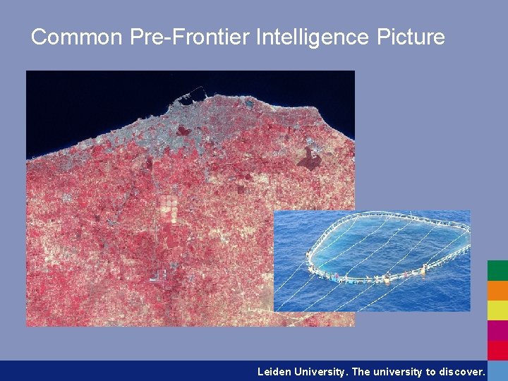 Common Pre-Frontier Intelligence Picture Leiden University. The university to discover. 