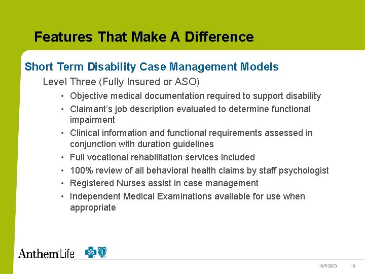Features That Make A Difference Short Term Disability Case Management Models Level Three (Fully