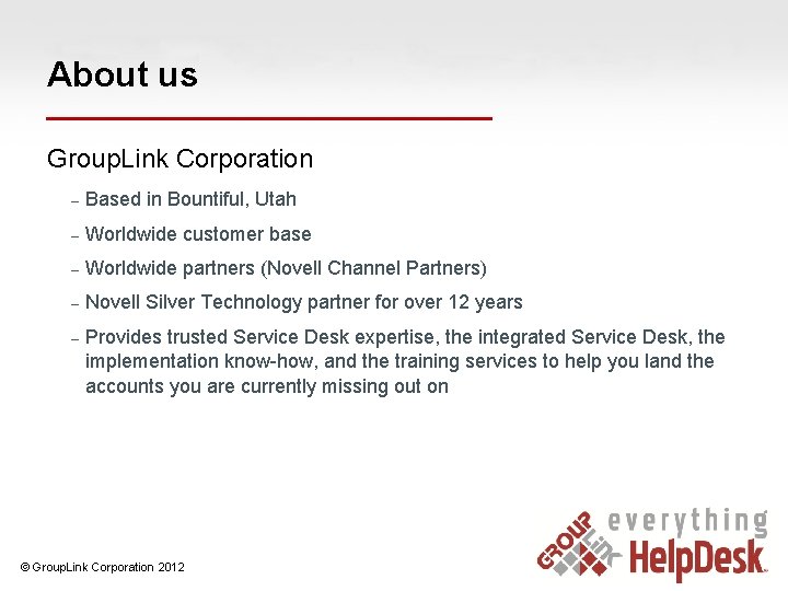 About us Group. Link Corporation – Based in Bountiful, Utah – Worldwide customer base