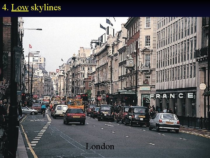 4. Low skylines London 