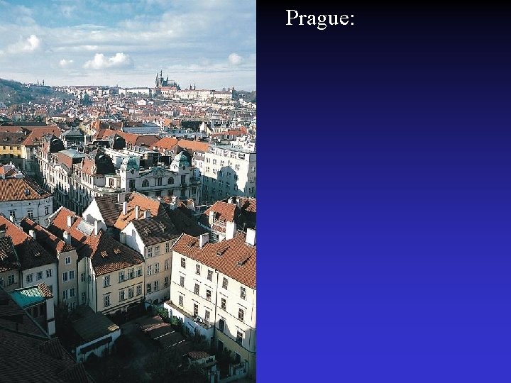 Prague: 