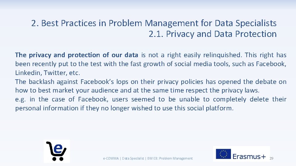 2. Best Practices in Problem Management for Data Specialists 2. 1. Privacy and Data