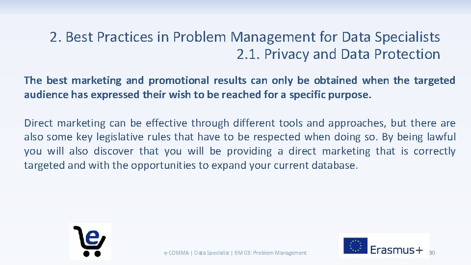 2. Best Practices in Problem Management for Data Specialists 2. 1. Privacy and Data