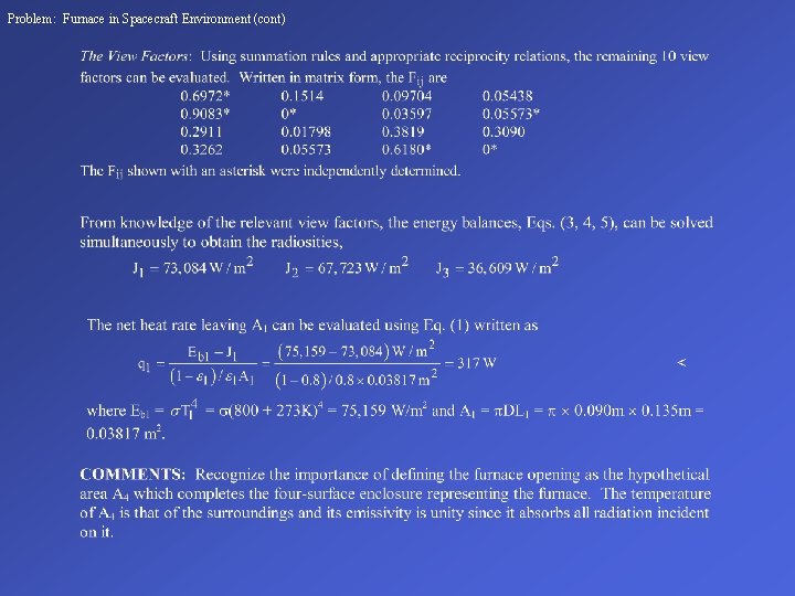 Problem: Furnace in Spacecraft Environment (cont) 