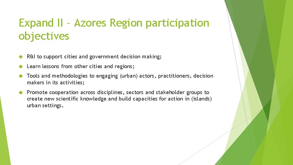 Expand II – Azores Region participation objectives R&I to support cities and government decision