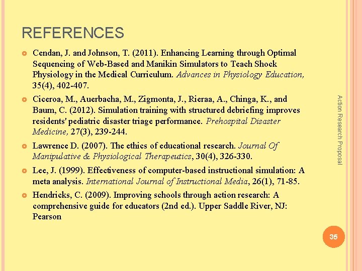 REFERENCES Cendan, J. and Johnson, T. (2011). Enhancing Learning through Optimal Sequencing of Web-Based