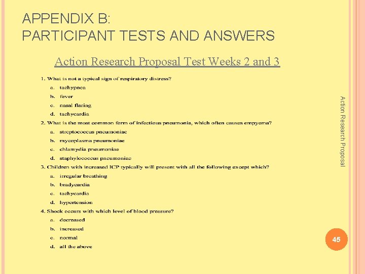 APPENDIX B: PARTICIPANT TESTS AND ANSWERS Action Research Proposal Test Weeks 2 and 3