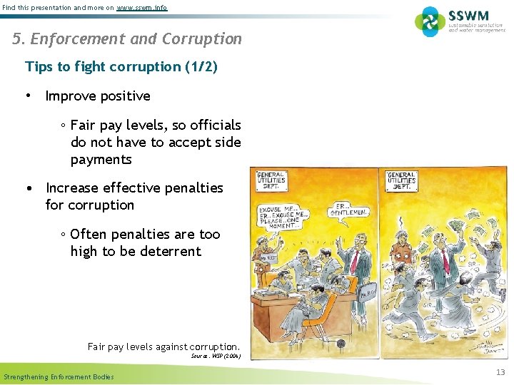 Find this presentation and more on www. sswm. info 5. Enforcement and Corruption Tips