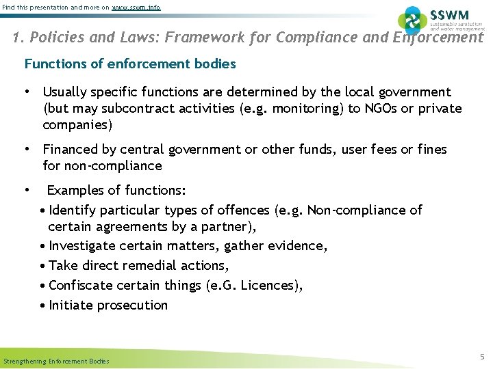 Find this presentation and more on www. sswm. info 1. Policies and Laws: Framework